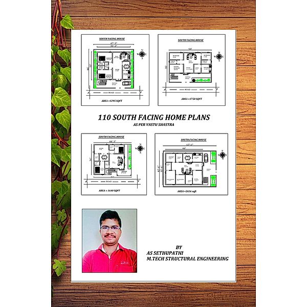 110 South Facing Home Plans as per vastu shastra, A S Sethu Pathi