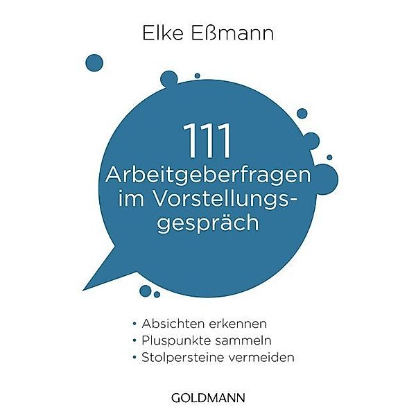 111 Arbeitgeberfragen im Vorstellungsgespräch, Elke Eßmann