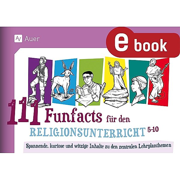 111 Funfacts für den Religionsunterricht, Dirk Schwarzenbolz