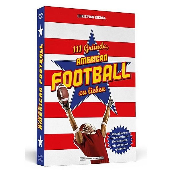 111 Gründe / 111 Gründe, American Football zu lieben, Christian Riedel