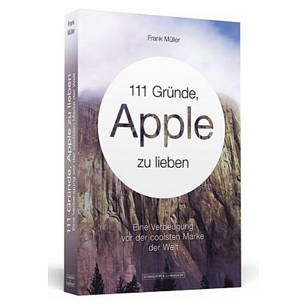 111 Gründe / 111 Gründe, Apple zu lieben, Frank Müller