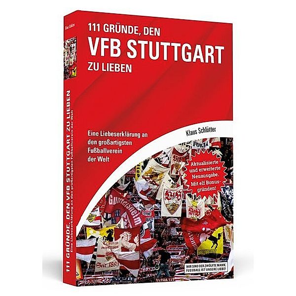 111 Gründe / 111 Gründe, den VfB Stuttgart zu lieben, Klaus Schlütter