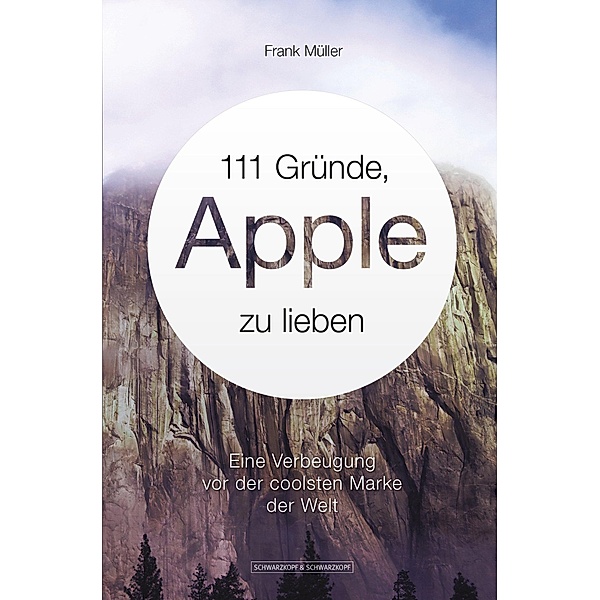 111 Gründe, Apple zu lieben, Frank Müller
