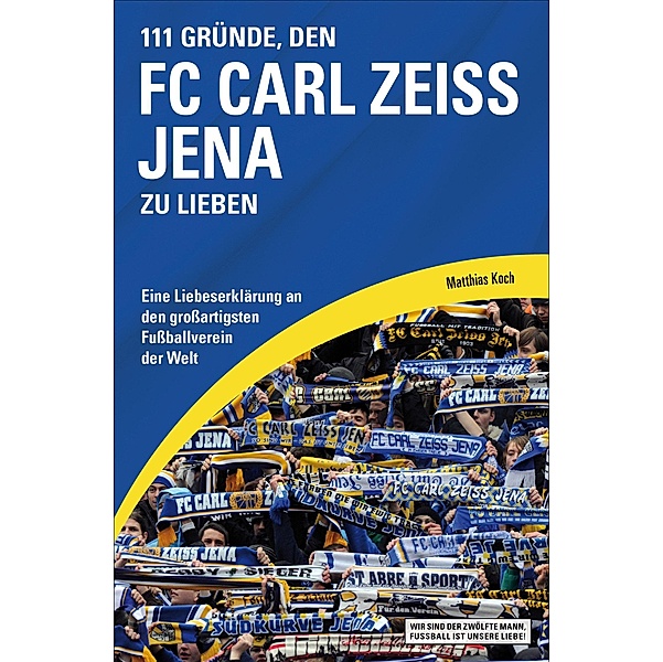 111 Gründe, den FC Carl Zeiss Jena zu lieben, Matthias Koch