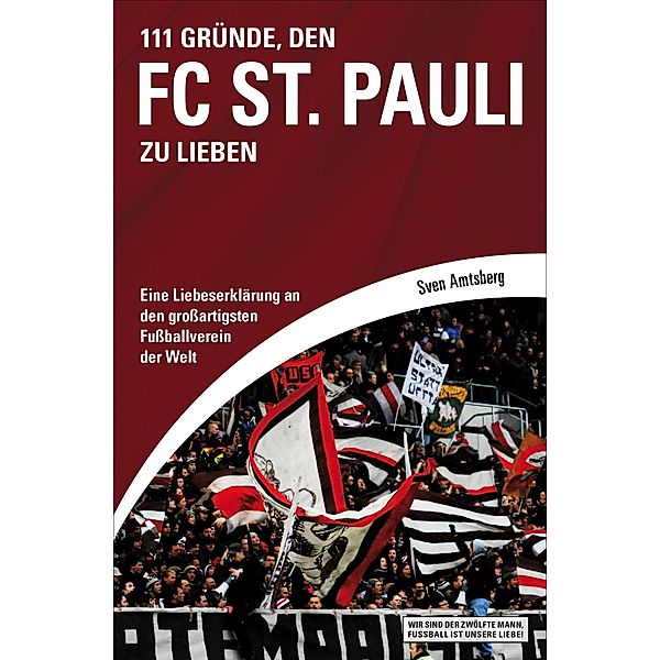 111 Gründe, den FC St. Pauli zu lieben, Sven Amtsberg