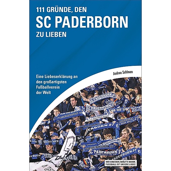 111 Gründe, den SC Paderborn zu lieben, Andrea Sahlmen