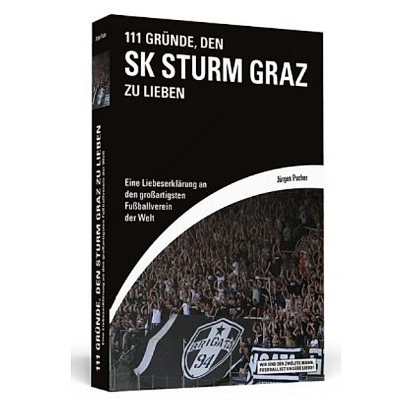 111 Gründe, den SK Sturm Graz zu lieben, Jürgen Pucher