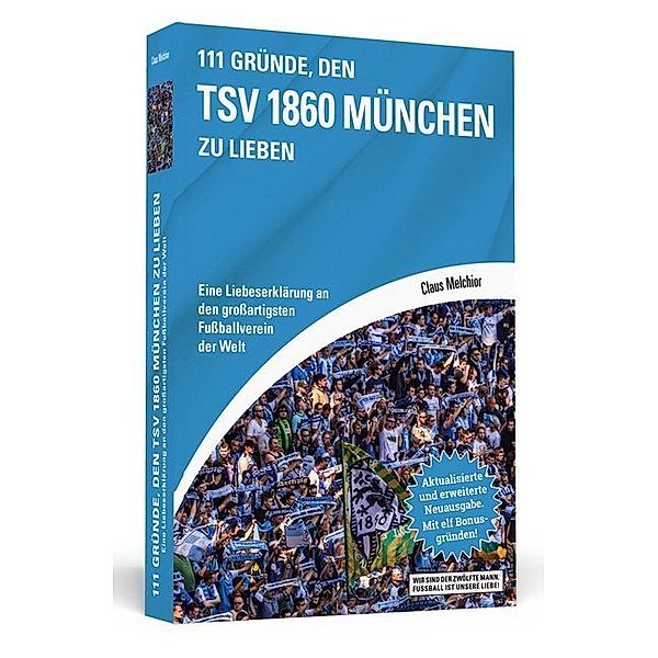 111 Gründe, den TSV 1860 München zu lieben, Claus Melchior