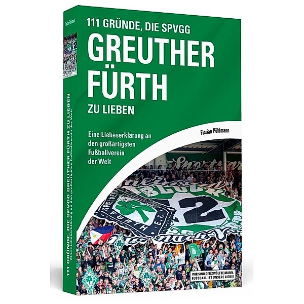 111 Gründe, die SpVgg Greuther Fürth zu lieben, Florian Pöhlmann