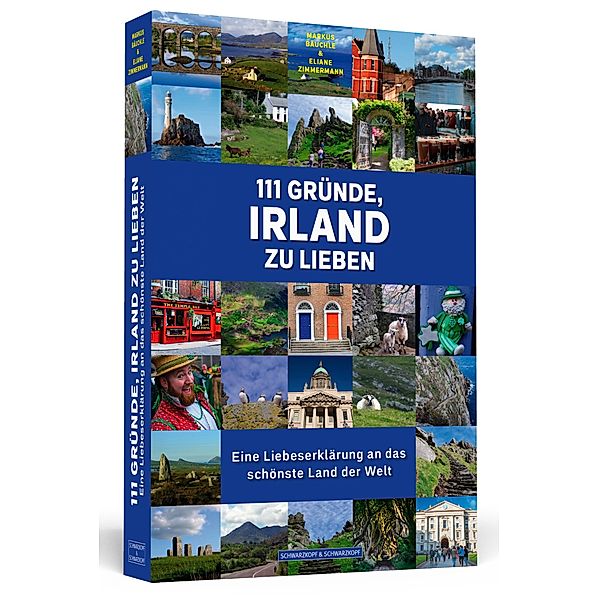 111 Gründe, Irland zu lieben, Markus Bäuchle, Eliane Zimmermann