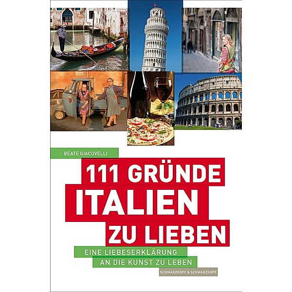 111 Gründe, Italien zu lieben, Beate Giacovelli