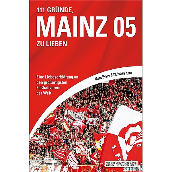 111 Gründe, Mainz 05 zu lieben, Mara Braun, Christian Karn
