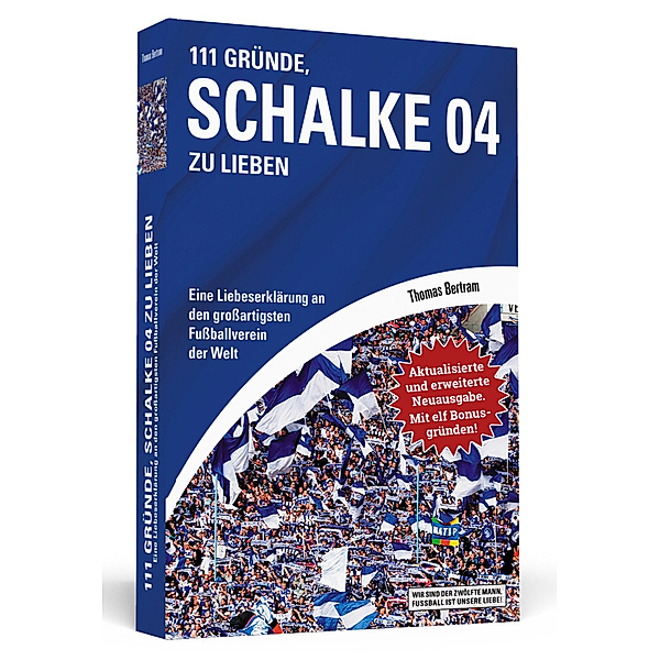 111 Gründe, Schalke 04 zu lieben, Thomas Bertram
