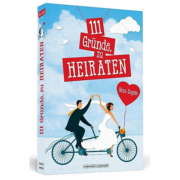 111 Gründe, zu heiraten, Nina Engele