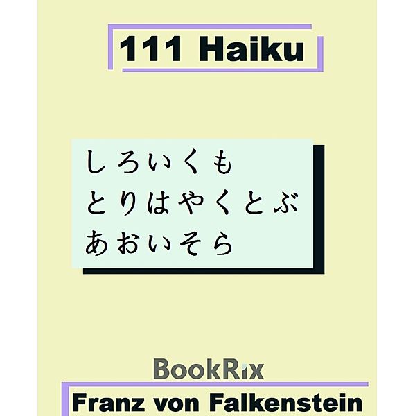 111 Haiku, Franz von Falkenstein