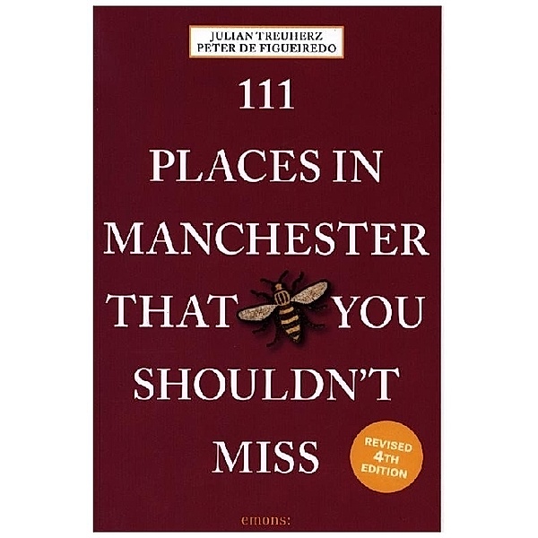 111 Places in Manchester That You Shouldn't Miss, Julian Treuherz