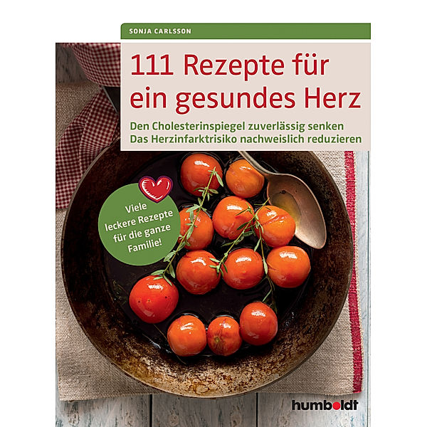 111 Rezepte für ein gesundes Herz, Sonja Carlsson