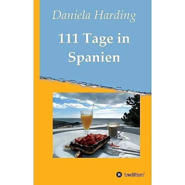 111 Tage in Spanien, Daniela Harding