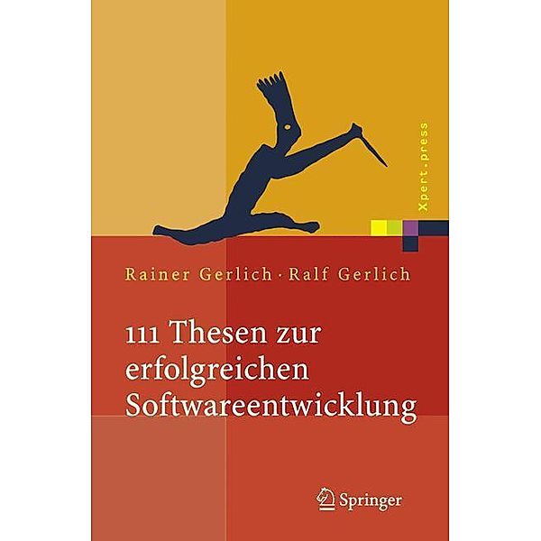 111 Thesen zur erfolgreichen Softwareentwicklung, Rainer Gerlich