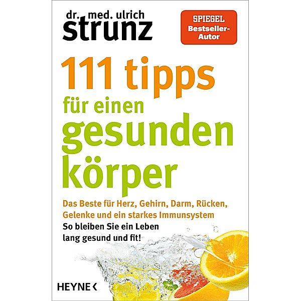 111 Tipps für einen gesunden Körper, Ulrich Strunz