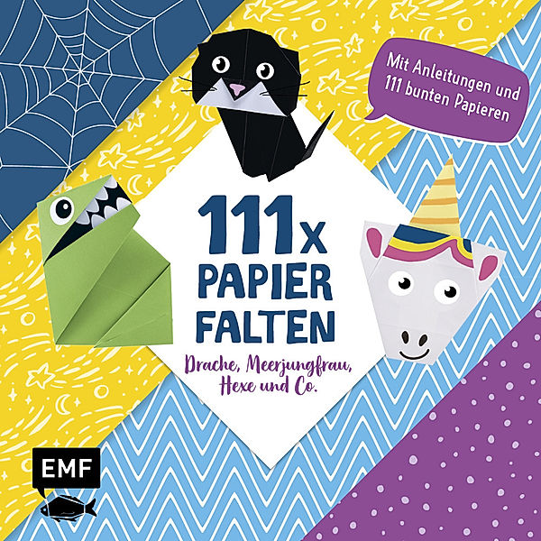 111 x Papierfalten - Drache, Meerjungfrau, Hexe und Co., Thade Precht