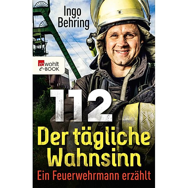 112 - Der tägliche Wahnsinn, Ingo Behring