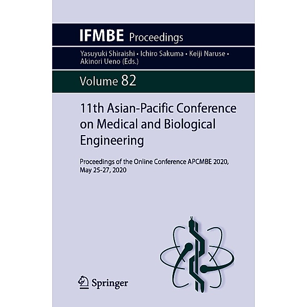 11th Asian-Pacific Conference on Medical and Biological Engineering / IFMBE Proceedings Bd.82