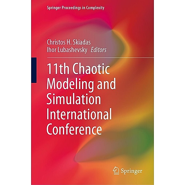 11th Chaotic Modeling and Simulation International Conference / Springer Proceedings in Complexity