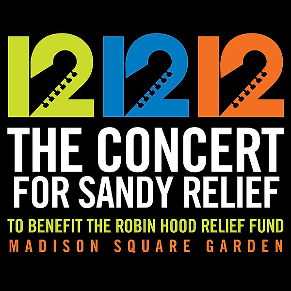 12 12 12 The Concert For Sandy Relief, Various