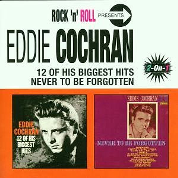 12 Biggest Hits/Never To Be Forgotten, Eddie Cochran