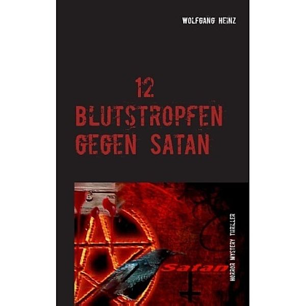 12 Blutstropfen gegen Satan