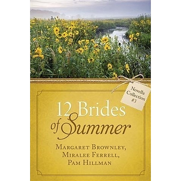 12 Brides of Summer - Novella Collection #3, Margaret Brownley