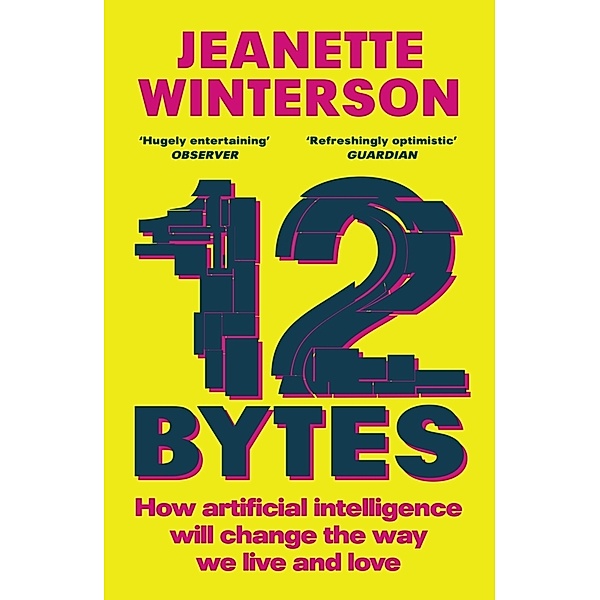 12 Bytes, Jeanette Winterson