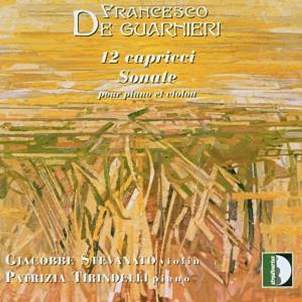 12 Capricci/Sonate, Giocobbe Stevanato, Patrizia Tirindelli