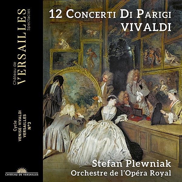 12 Concerti Di Parigi, Stefan Plewniak, Orchestre de l'Opéra Royal