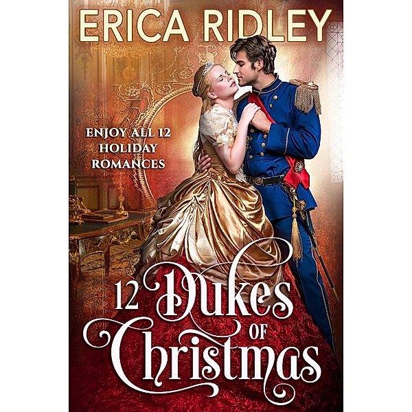 12 Dukes of Christmas (Books 1-12) Box Set, Erica Ridley