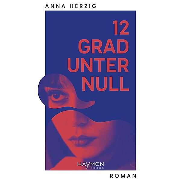 12 Grad unter Null, Anna Herzig