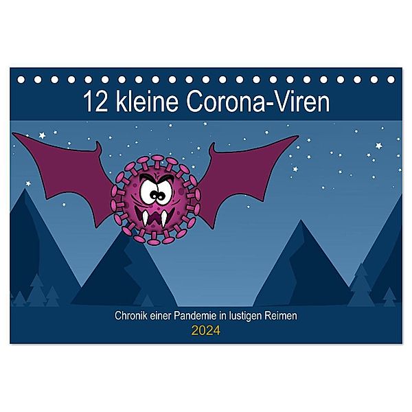 12 kleine Corona-Viren (Tischkalender 2024 DIN A5 quer), CALVENDO Monatskalender, Ravienne Art