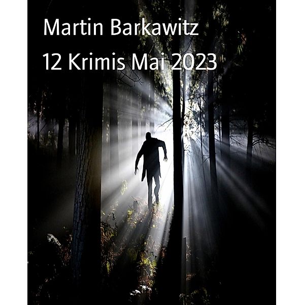 12 Krimis Mai 2023, Martin Barkawitz