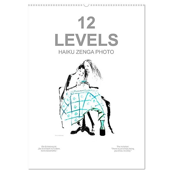 12 LEVELS HAIKU ZENGA PHOTO (Wandkalender 2024 DIN A2 hoch), CALVENDO Monatskalender, Fru.ch