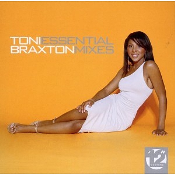 12 Masters-The Essential Mixes, Toni Braxton