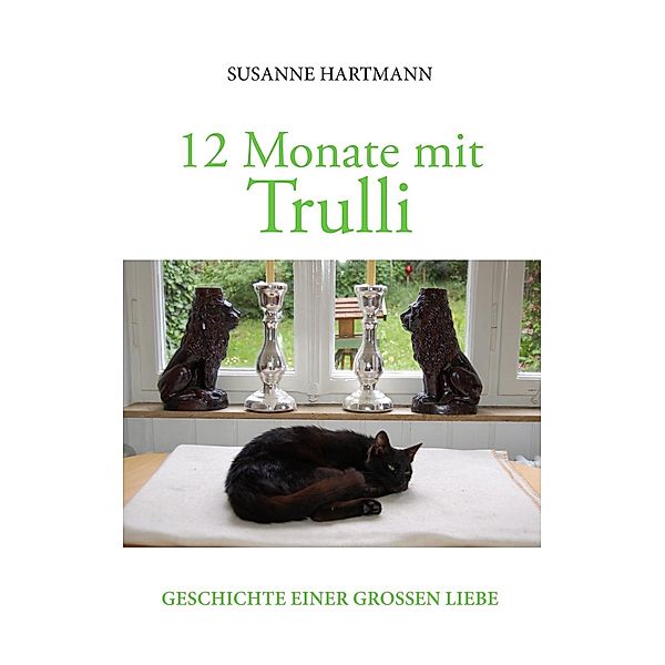 12 Monate mit Trulli, Susanne Hartmann