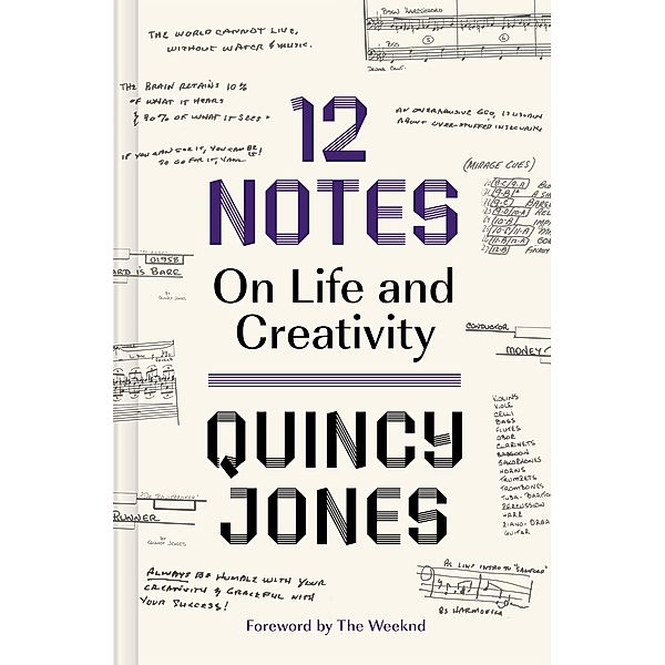 12 Notes: On Life and Creativity, Quincy Jones