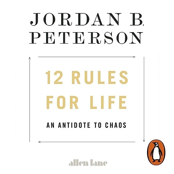12 Rules for Life,13 Audio-CD, Jordan B. Peterson