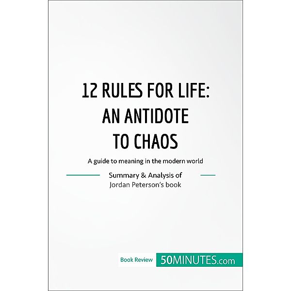 12 Rules for Life : an antidate to chaos, 50minutes