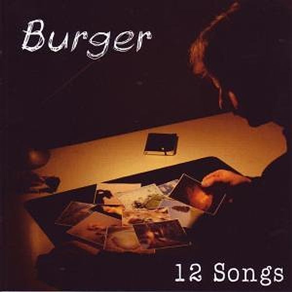 12 Songs, Burger