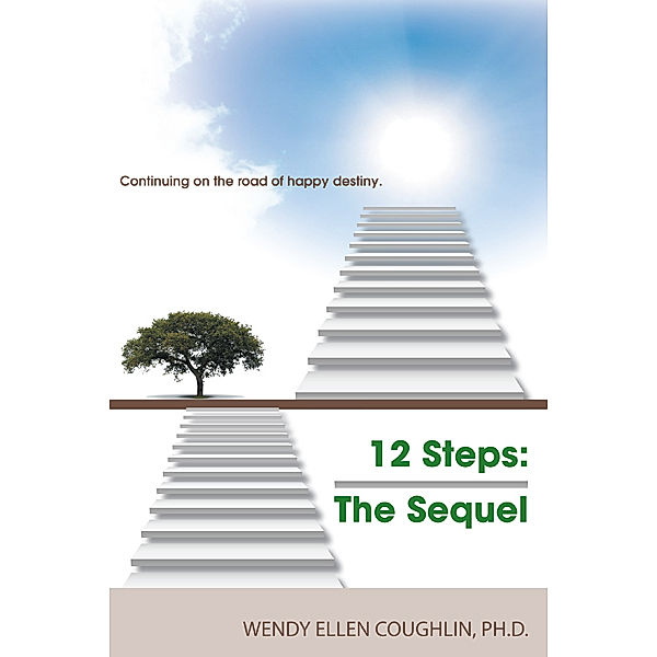 12 Steps the Sequel, Wendy Ellen Coughlin