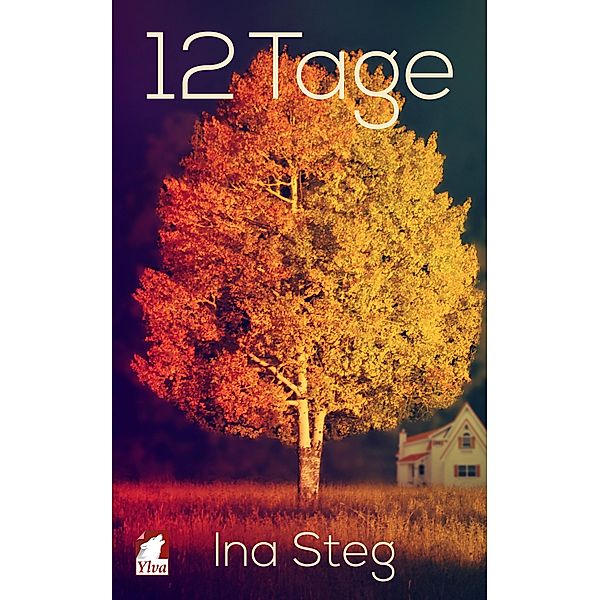 12 Tage, Ina Steg