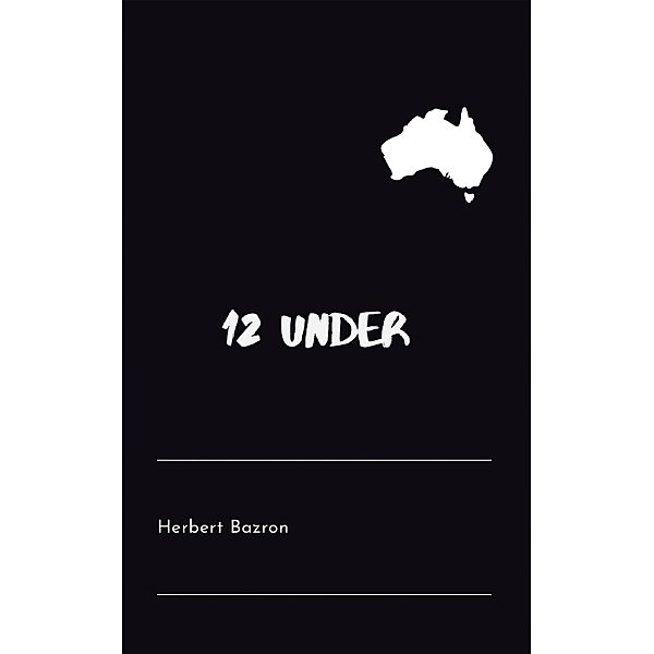 12 Under, Herbert Bazron