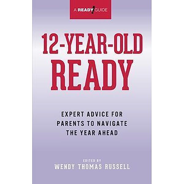 12-Year-Old Ready, Wendy Thomas Russell